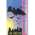 Urban Bats : in Austin - Friend or Foe?