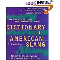 The Dictionary of American Slang