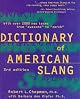 DICTIONARY OF AMERICAN SLANG
