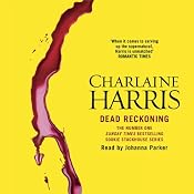 Dead Reckoning: Sookie Stackhouse Southern Vampire Mystery #11 | Charlaine Harris