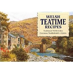 Welsh Teatime Recipes: Traditional Welsh Cakes (Favourite Recipes)