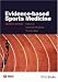 Book Evidence-Based Sports Medicine (Evidence-Based Medicine)