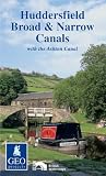 Huddersfield Broad and Narrow Canals (Inland Waterways of Britain)