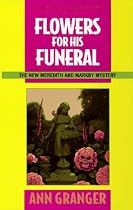 Flowers for His Funeral: A Meredith and Markby Mystery (Meredith and Markby Mysteries)