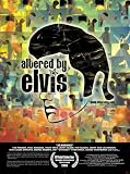 Altered By Elvis