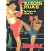 Thai Boxing Dynamite : The Explosive Art of Muay Thai