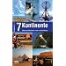 7 Kontinente: Abenteuer auf zwei R�dern: Motorrad-Traveller berichten