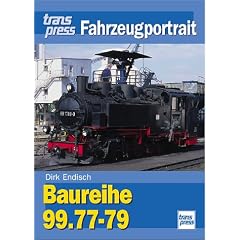 Baureihe 99.77-79. transpress Fahrzeugportrait.