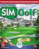 Sid Meier's SimGolf: Prima's Official Strategy Guide