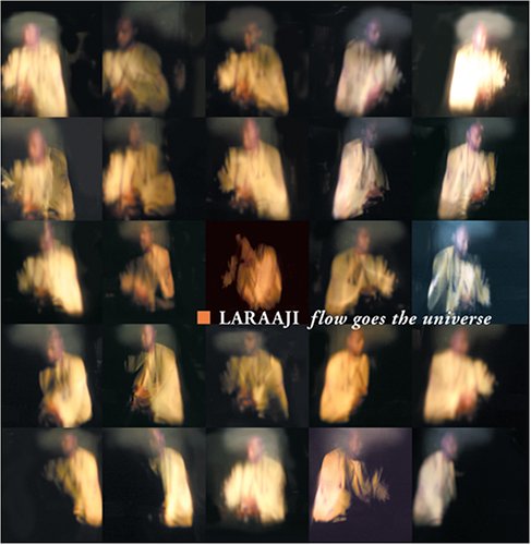 Laraaji - Flow Goes the Universe