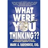 what were you thinking 600 per hour legal advice on relationships marriage  divorce
