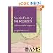 Galois Theory for Beginners: A Historical Perspective (Student Mathematical Library) (Student Matehmatical Library)