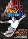 Red Hot & Blue: A Smithsonian Salute to the American Musical