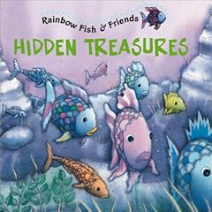 Rainbow Fish and His Friends: Hidden Treasures (Rainbow Fish & his friends)