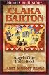 Clara Barton: Courage Under Fire (Heroes of History) (Heroes of History)