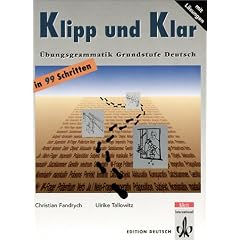 Klipp und Klar, Übungsgrammatik für die Grundstufe Deutsch (Taschenbuch)