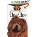 Chow Chow: An Owner's Guide to a Happy Healthy Pet (Howell Happy Healthy Pet Series)