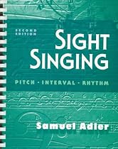 Sight Singing: Pitch, Interval, Rhythm (Second Edition)