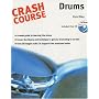 Crash Course: Drums (Crash Course (Warner Brothers))