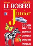 Revue Le Robert  / Le Robert junior illustré : Dictionnaire 8 à 12 ans - CE - CM (+ Supplément éthymologie)