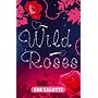 Wild Roses