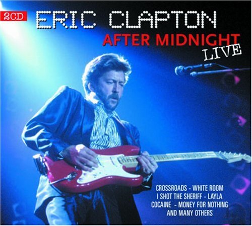 Eric Clapton - After Midnight (Dvd) - Zortam Music