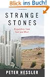 Strange Stones: Dispatches from East...