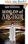 Worlds of Arthur: Facts and Fictions of the Dark Ages