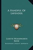 A Handful Of Lavender