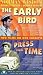 VHS : The Early Bird / Press For Time [VHS][1965]