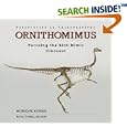 Ornithomimus: Pursuing the Bird-Mimic Dinosaur (Discoveries in Paleontology) by  Monique Keiran