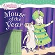 Mouse of the Year (Angelina Ballerina)
