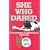 She Who Dared Covert Operations in Northern Ireland with the SAS