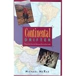 Continental Drifter: Dispatches from the Uttermost Parts of the Earth book cover