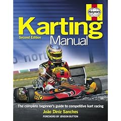 The Karting Manual: The Complete Beginner's Guide to Competitive Kart Racing