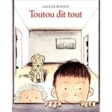 Toutou dit toutpar Claude Boujon