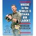 Where in the World Is Osama bin Laden?
