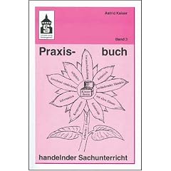 Praxisbuch handelnder Sachunterricht 3