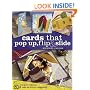 Cards That Pop-Up, Flip and Slide: Includes 22 Easy to Follow Templates