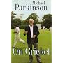 Michael Parkinson on Cricket