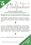 Les Cahiers de l'Ind�pendance, N� 5, Printemps 2008 : Regards sur la d�civilisation fran�aise