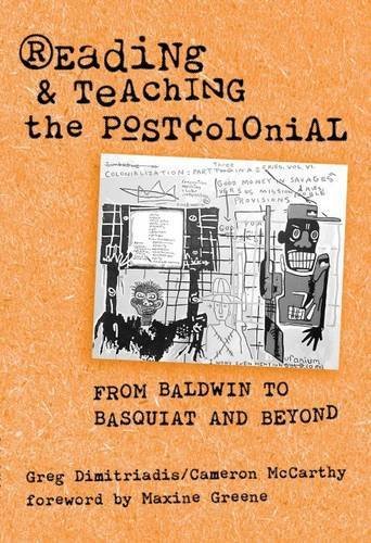 Reading and Teaching the Postcolonial: From Baldwin to Basquiat and Beyond