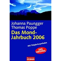 Das Mond-Jahrbuch 2006. Mit T�tigkeitssymbolen - Das Original