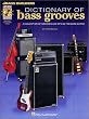 Dictionary of Bass Grooves