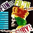 Fun Filth & Fury