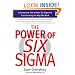 The Power of Six Sigma: An Inspiring Tale of How Six Sigma is Transforming the Way We Work