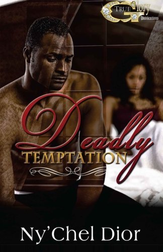 By Ny'Chel Dior Deadly Temptation [Paperback]