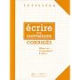 Activites: Ecrire Pour Convaincre - Corriges