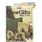 Sew Gifts With Love by Nancy Zieman