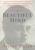 A Beautiful Mind: The Life of Mathematical Genius and Nobel Laureate John Nash